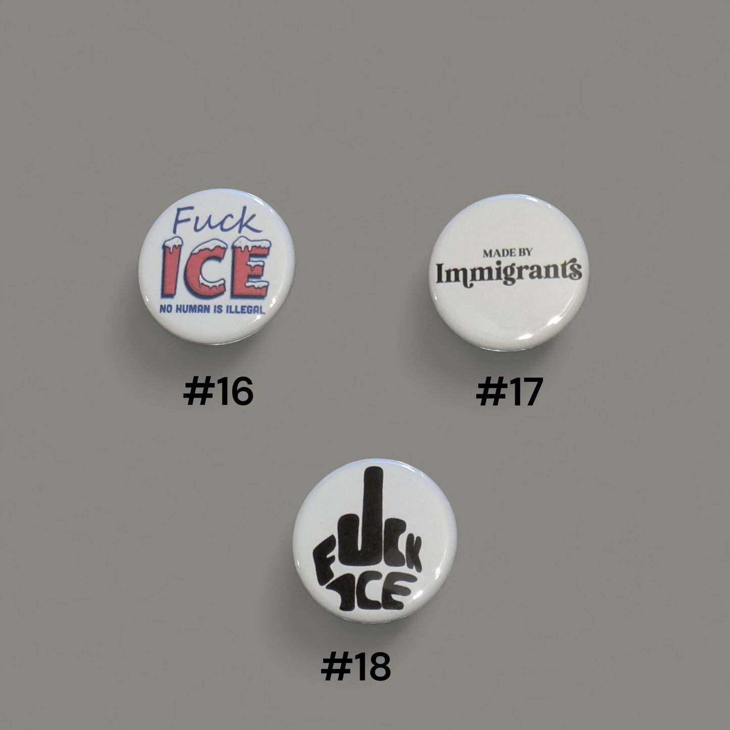 Chinga La Migra Buttons, Abolish ICE, Anti ICE, Pin Back 1.25"