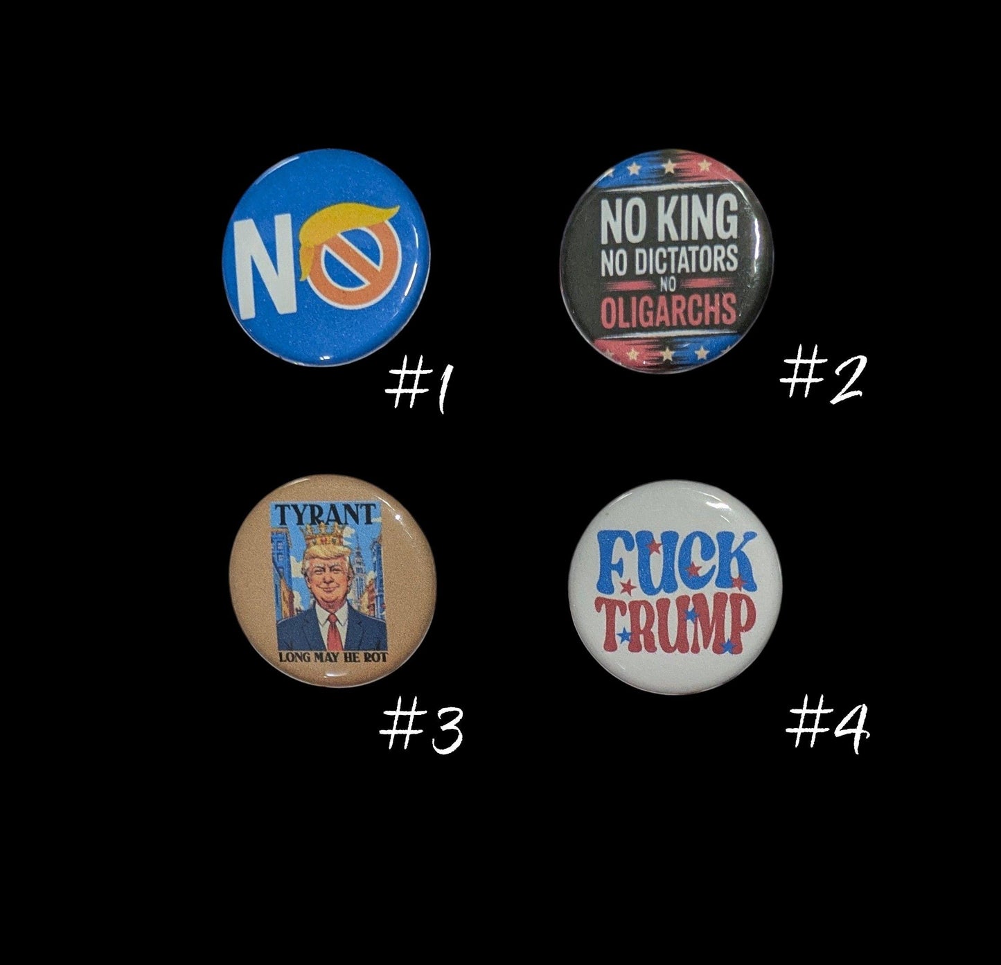 Anti Trump Buttons, Anti MAGA, No Kings, Pin Back, 1.25"