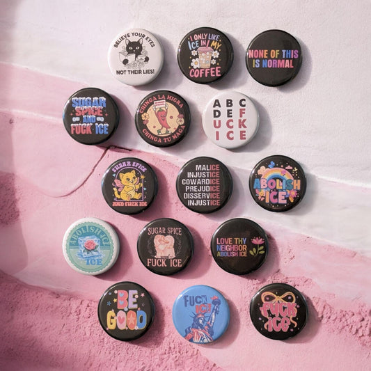 Sugar & Spice, Abolish ICE Pinback Buttons, Activist Protest Pins, 1.25"