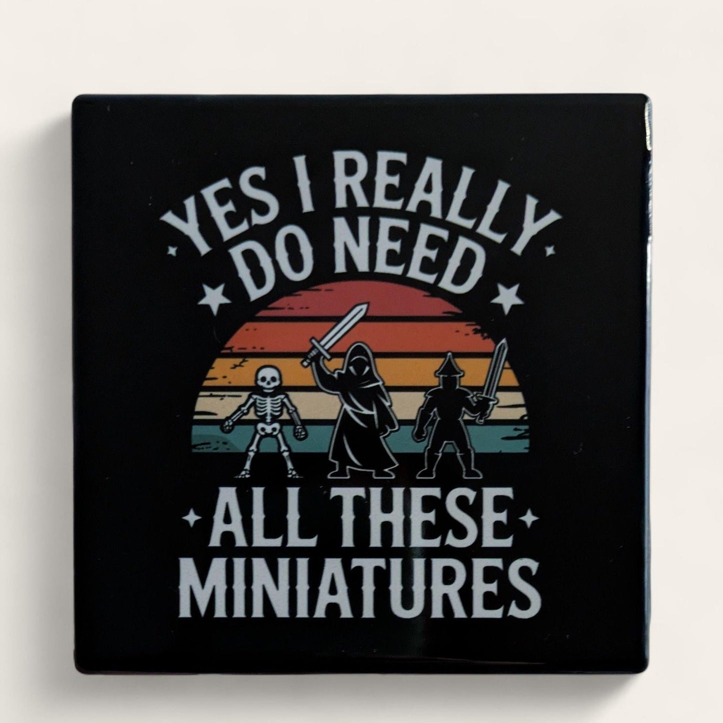 Yes I Really Do Need All These Miniatures, Game Night, RPG, Square Coasters