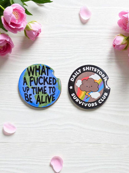 Car Coasters, Survivors Club & What A F'd Up Time To Be Alive, Set of 2