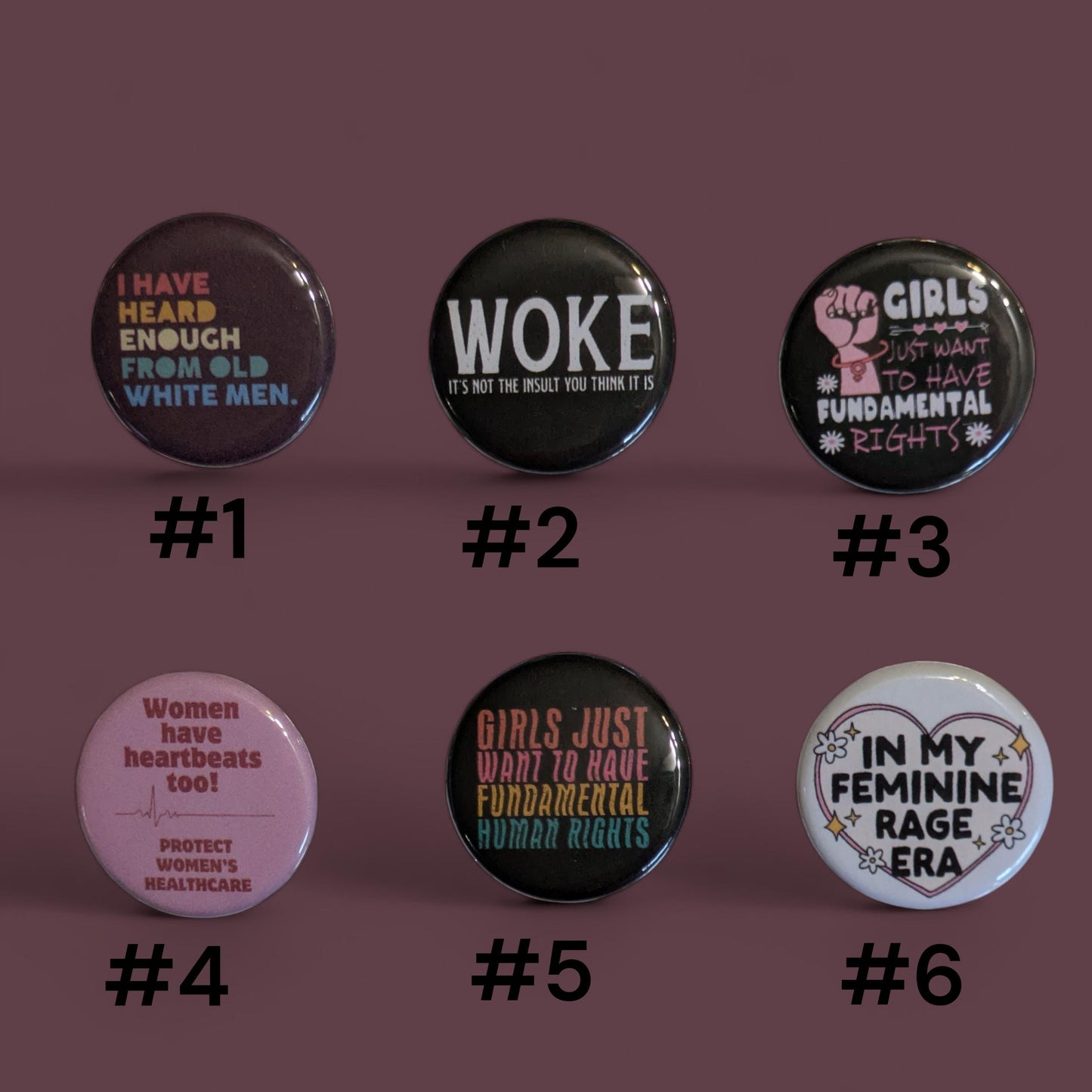 Female Rights Buttons, Equal Rights, Anti Trump Pins, 1.25"