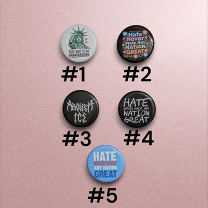 Abolish ICE Pinback Buttons, Political Protest Art, 1.25"